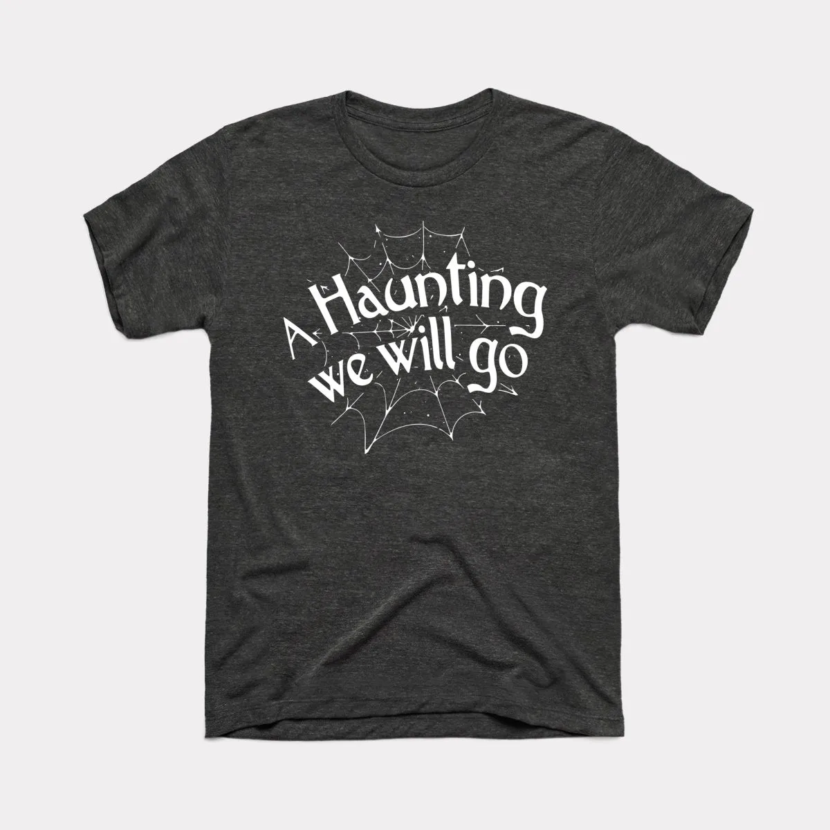 A Haunting We Will Go Adult Unisex Tee