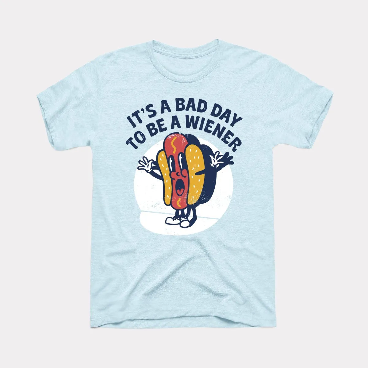 Bad Day To Be A Wiener Adult Unisex Tee