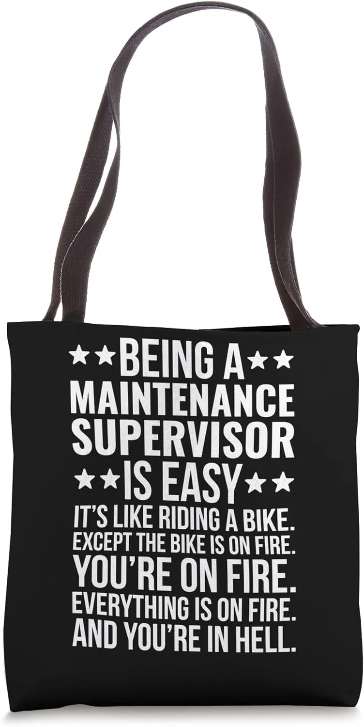 Being A Maintenance Supervisor Is Easy Funny Sarcastic Job Tote Bag