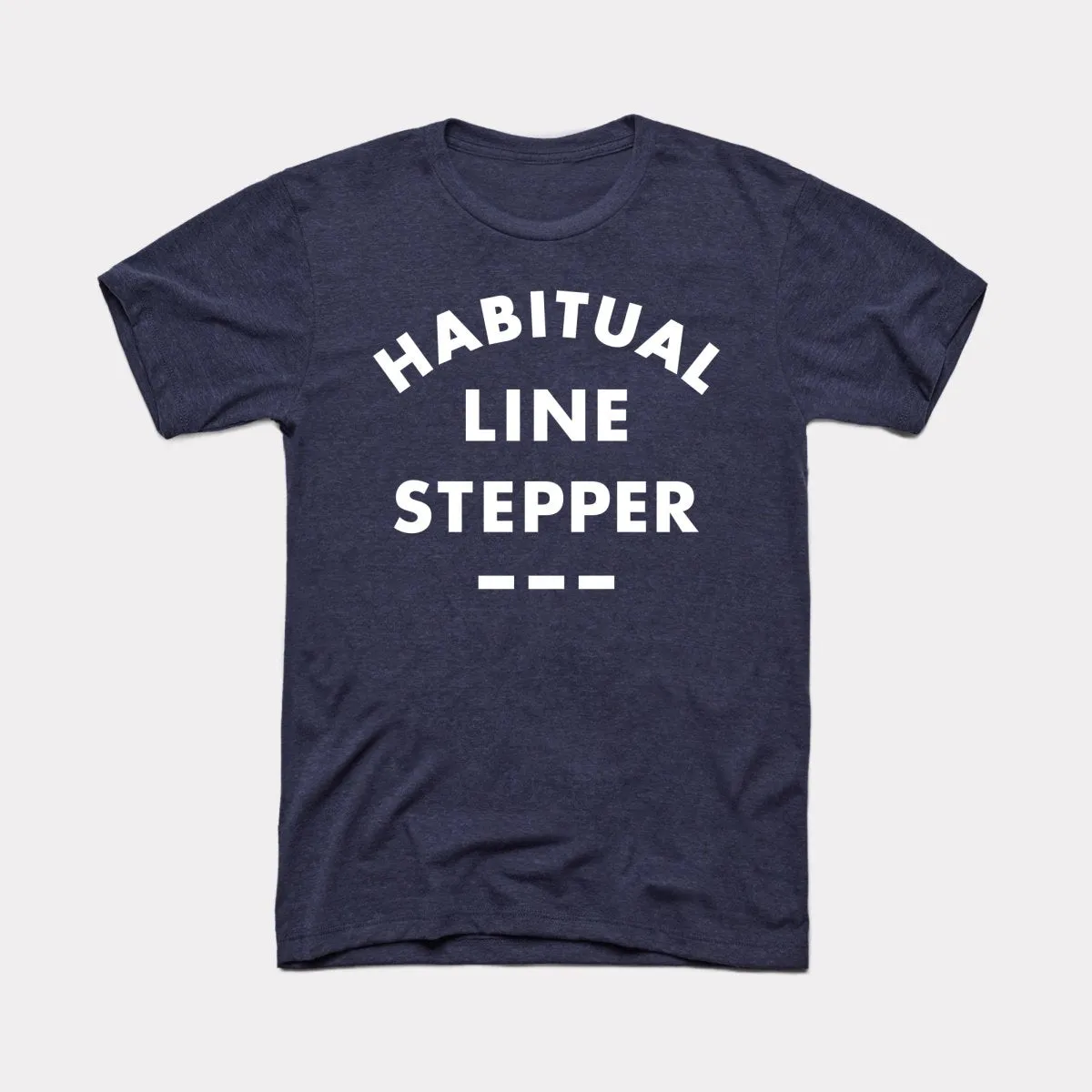 Habitual Line Stepper Adult Unisex Tee