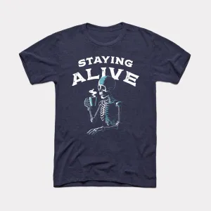 Staying Alive Adult Unisex Tee